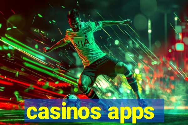 casinos apps