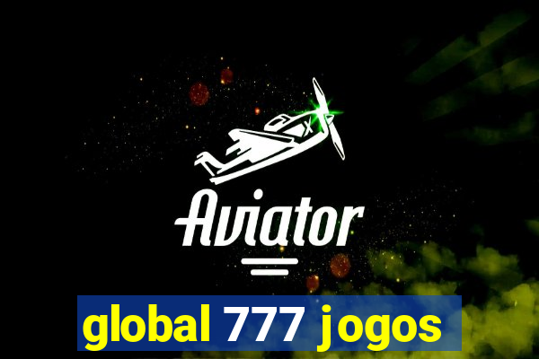 global 777 jogos