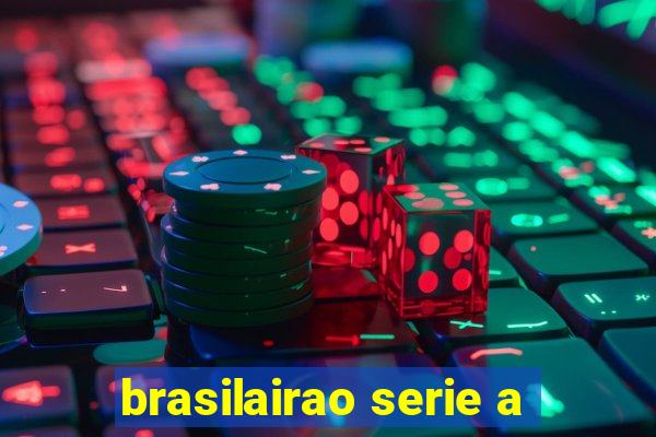 brasilairao serie a