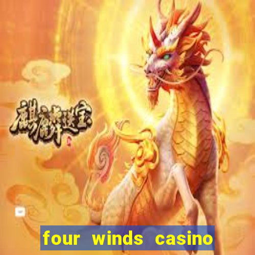 four winds casino $10 free slot play