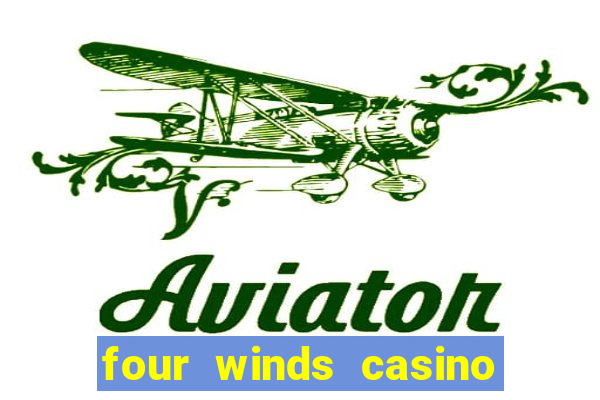 four winds casino $10 free slot play