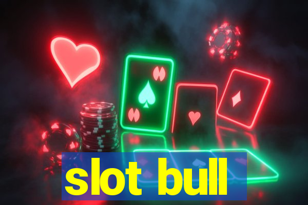 slot bull