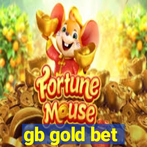 gb gold bet