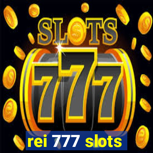 rei 777 slots