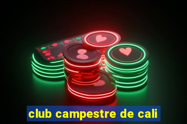 club campestre de cali