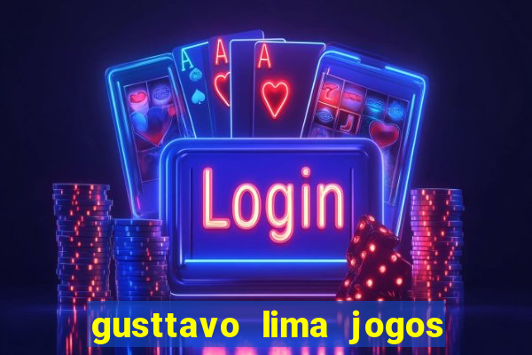 gusttavo lima jogos de azar