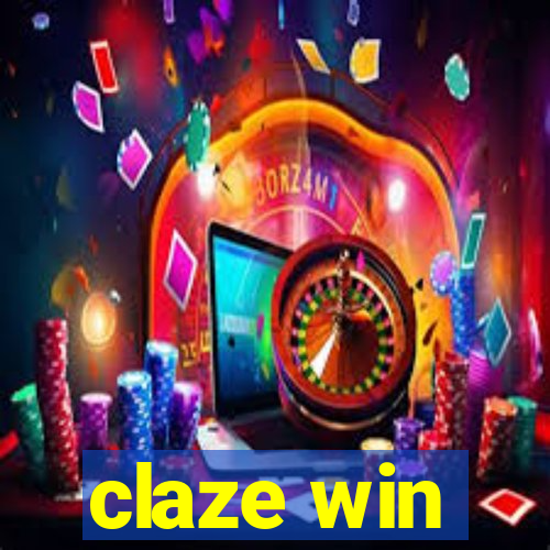 claze win