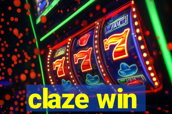 claze win