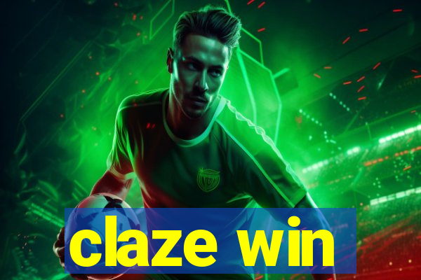 claze win