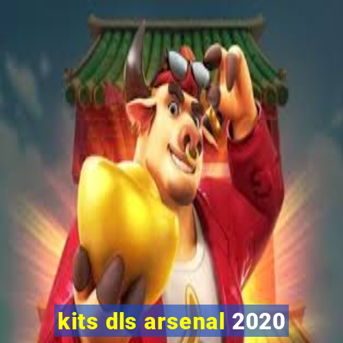 kits dls arsenal 2020