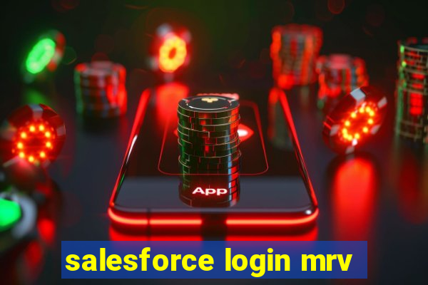 salesforce login mrv