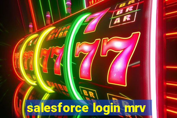 salesforce login mrv