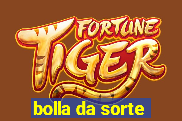 bolla da sorte