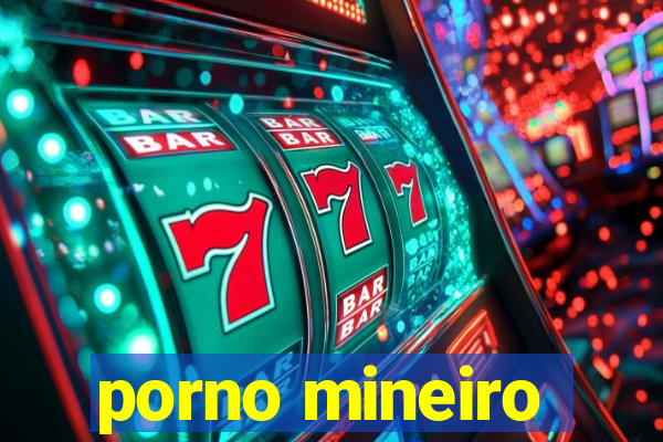 porno mineiro