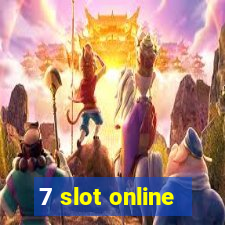 7 slot online