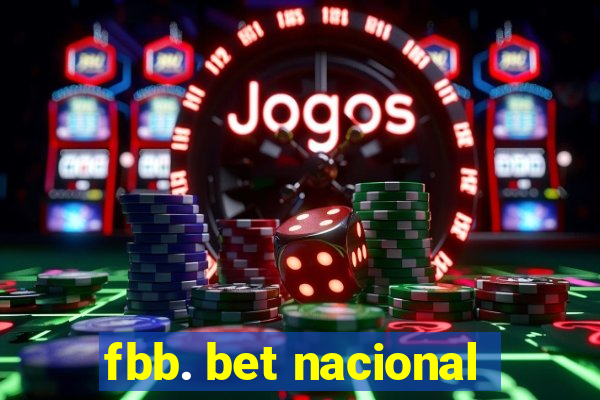 fbb. bet nacional