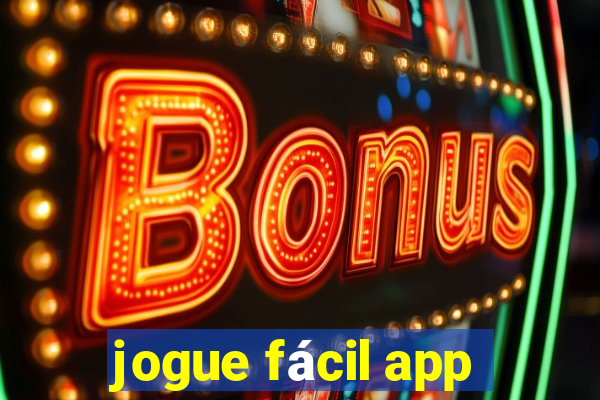 jogue fácil app