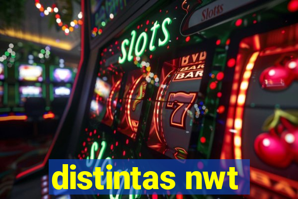 distintas nwt