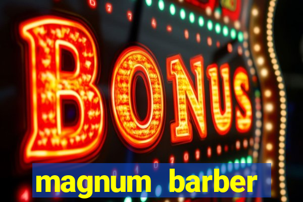 magnum barber studio app