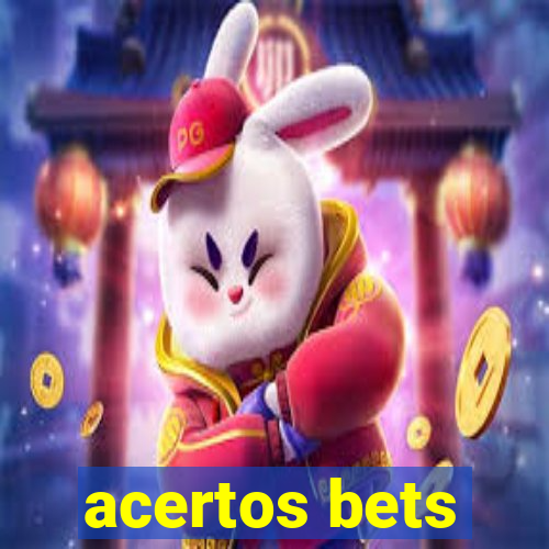 acertos bets