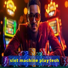 slot machine playtech