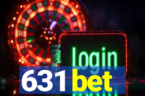 631 bet