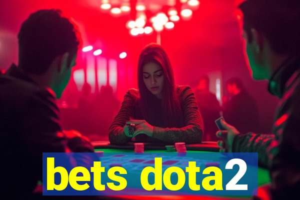 bets dota2