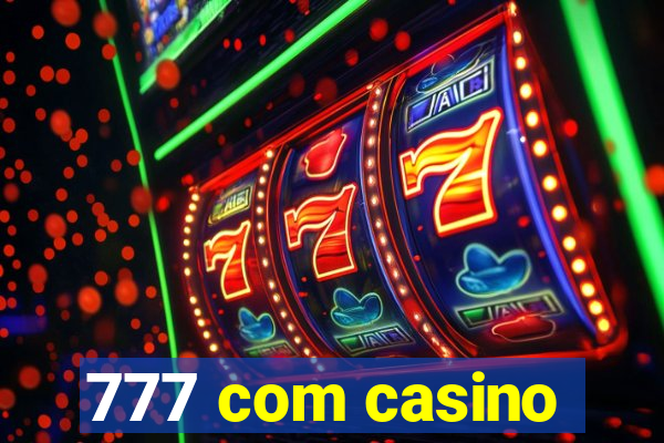 777 com casino