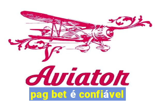 pag bet é confiável