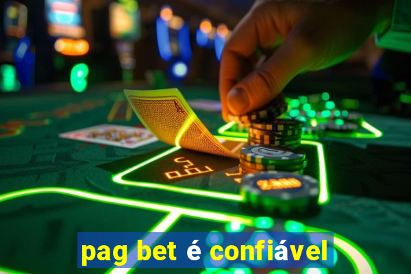 pag bet é confiável