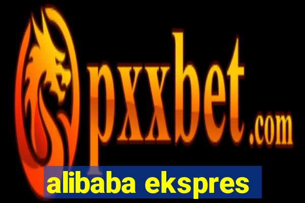 alibaba ekspres