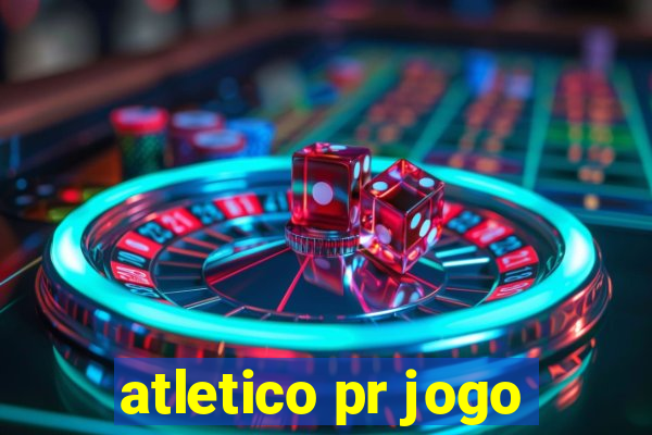 atletico pr jogo