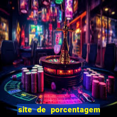 site de porcentagem de jogos slots