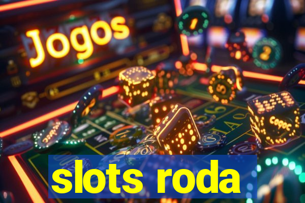 slots roda