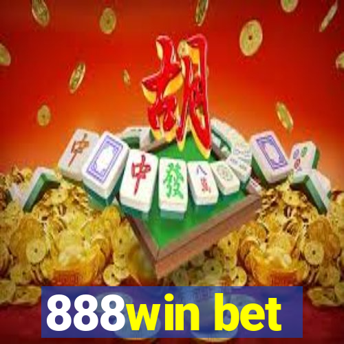 888win bet