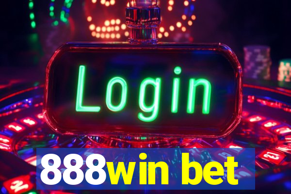 888win bet