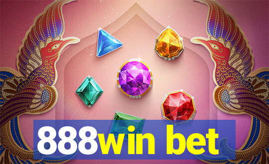 888win bet