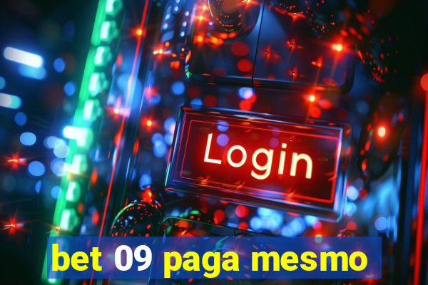 bet 09 paga mesmo