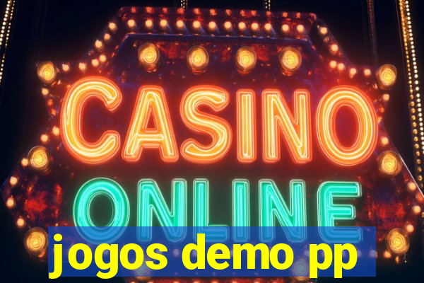 jogos demo pp