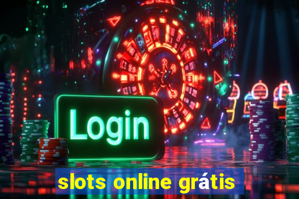 slots online grátis