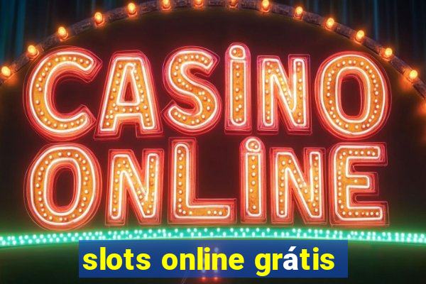 slots online grátis