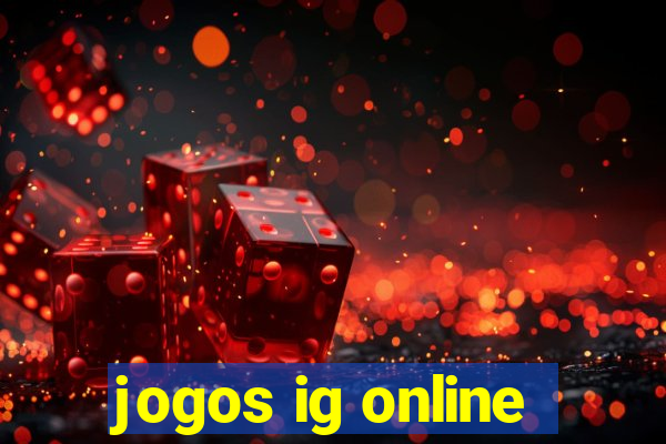 jogos ig online