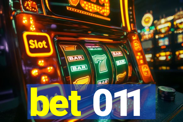 bet 011