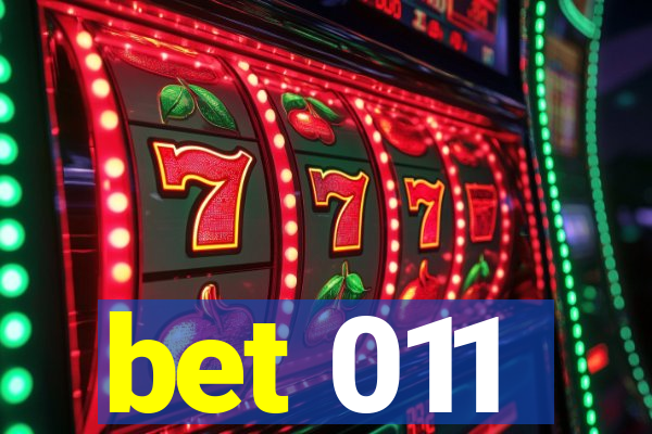 bet 011