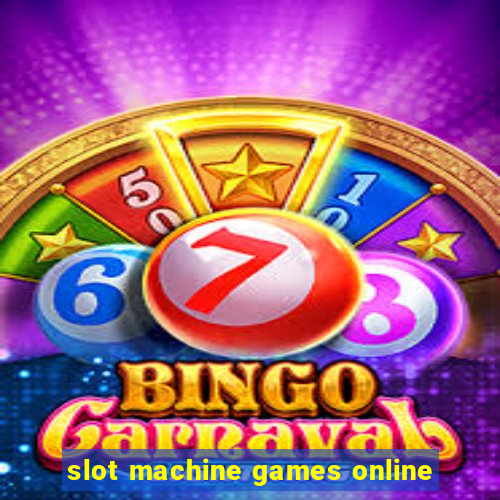 slot machine games online