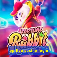 pp live casino login