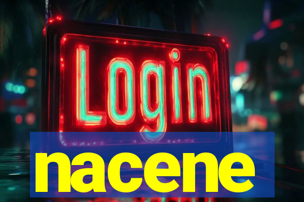 nacene