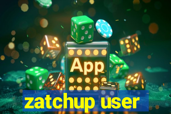 zatchup user