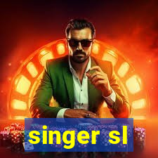 singer sl