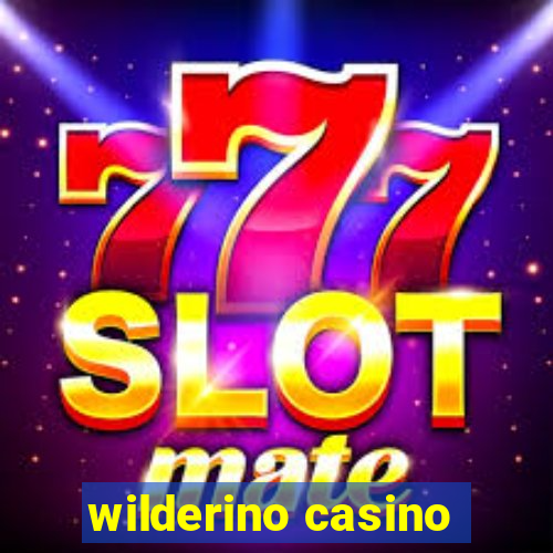 wilderino casino